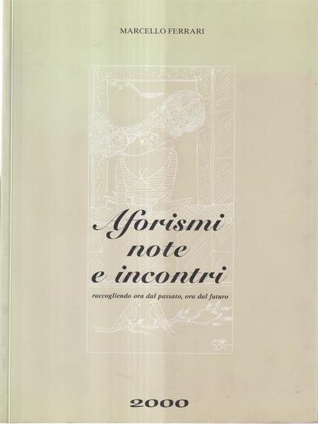 Aforismi note e incontri | Immagine principale