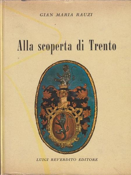 Alla scoperta di Trento