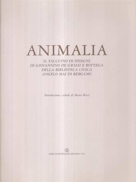 Animalia. Taccuino disegni Giovannino De grassi