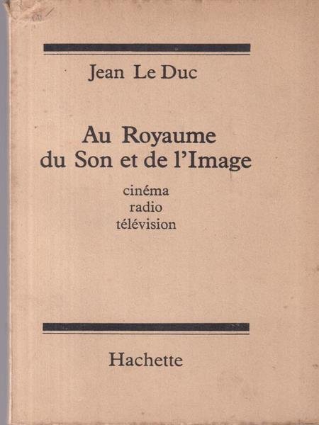 Au royaume du son et de l'image
