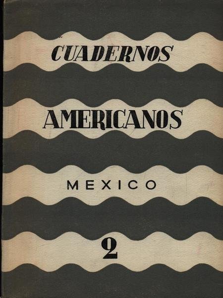 Cuadernos Americanos 2 anno XVIII 1959 marzo - abril