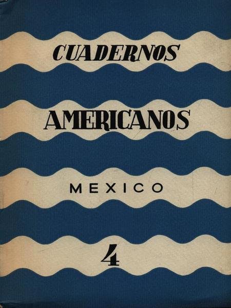 Cuadernos Americanos 4 anno XVI 1957 julio - agosto | Immagine principale