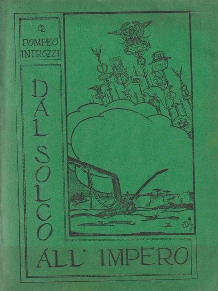 Dal solco all'impero