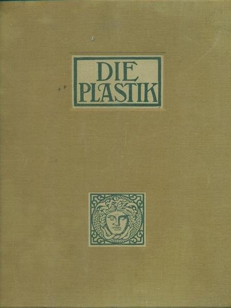 Die Plastik