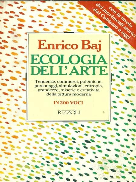 Ecologia dell'arte. Prima edizione