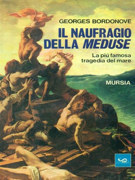 Il naufragio della meduse