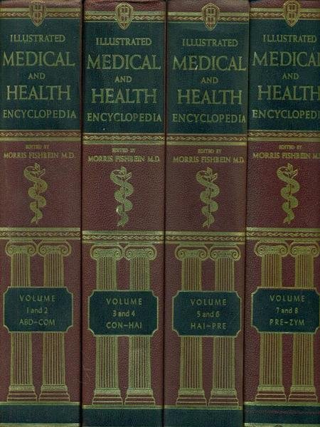 Illustrated Medical and Health Encyclopedia. 8 Tomi 4 Volumi