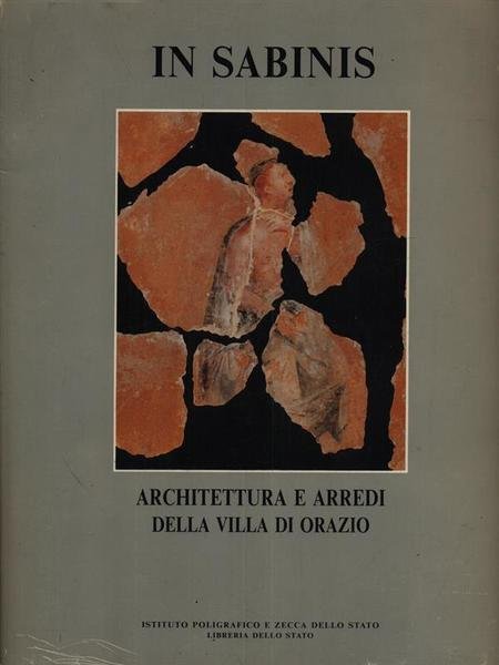In sabinis. Architettura e arredi della villa di Orazio
