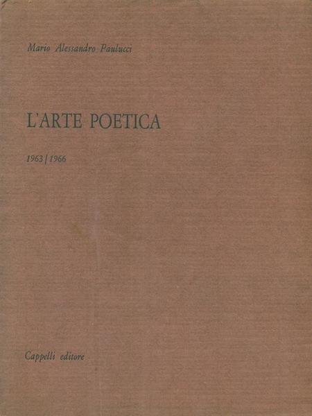 L' arte poetica 1963-1966