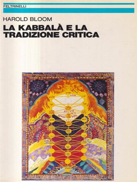 La kabbala' tradizione critica. Prima edizione