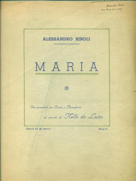 Maria. Spartito musicale. Prima edizione