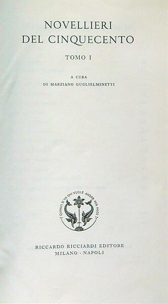 Novellieri Del Cinquecento Tomo 1