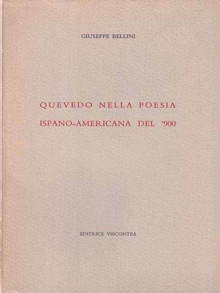 Quevedo nella poesia ispano-americana del '900