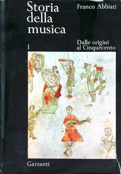 Storia della musica vol. 1 Dalle origini al Cinquecento