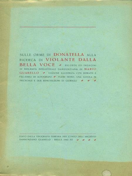 Sulle orme di Donatella alla ricerca di Violante. Prima edizione