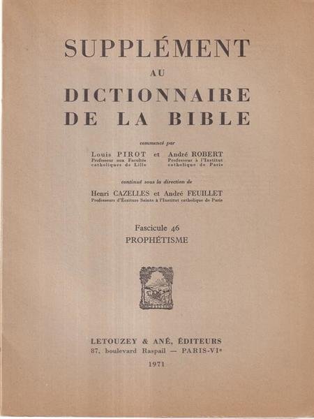 Supplement au dictionnaire de la Bible fascicule 46