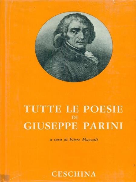 Tutte le poesie di Giuseppe Parini