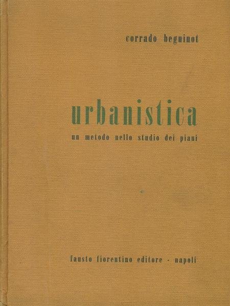 Urbanistica. Un metodo nello studio dei piani