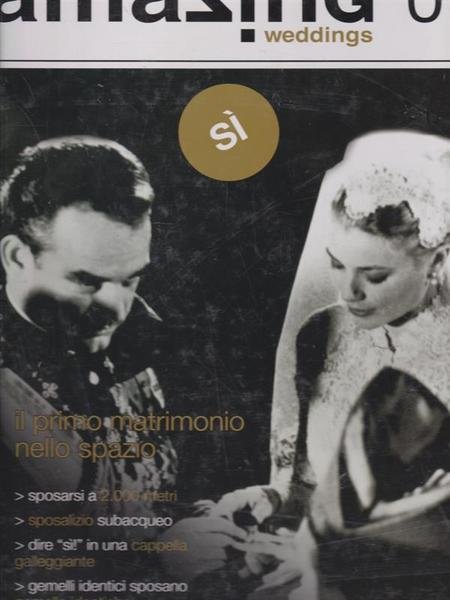 Amazing Weddings. N. 1 | Immagine principale
