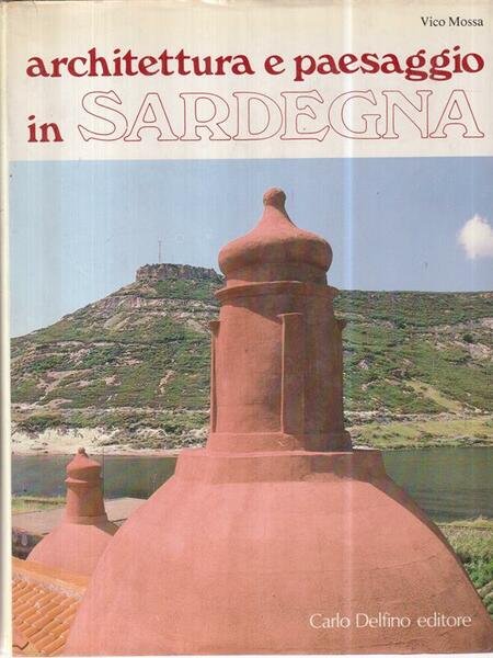 Architettura e paesaggio in Sardegna