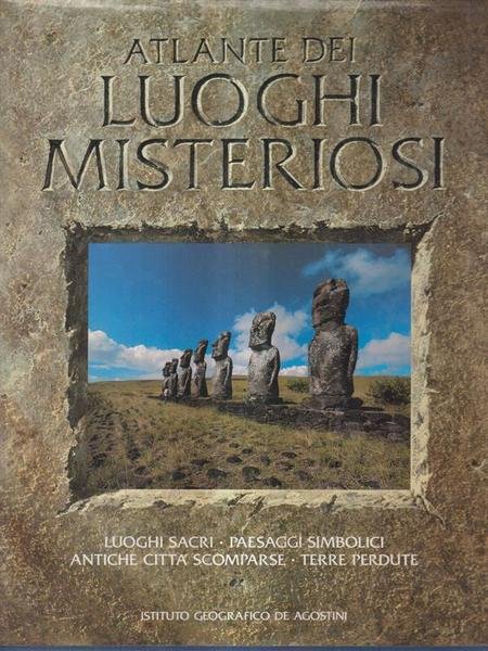 Atlante dei luoghi misteriosi