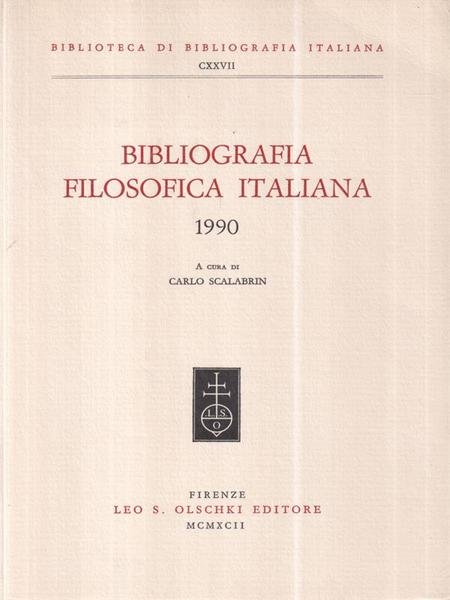 Bibliografia Filosofica Italiana. 1990