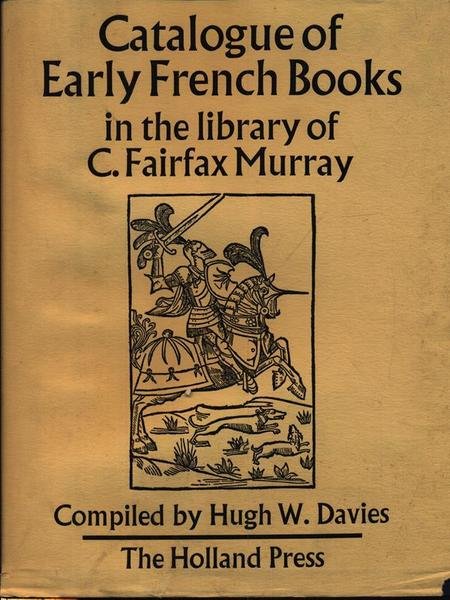 Catalogue of Early French Books. 2 Voll.