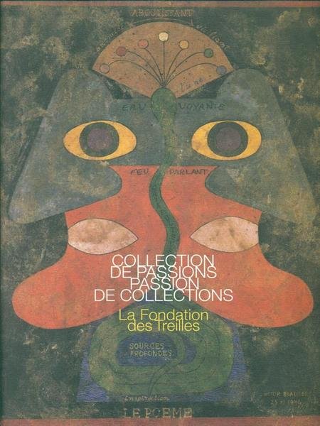 Collection de passions, passion de collections