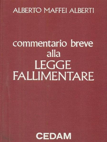 Commentario breve alla legge fallimetare