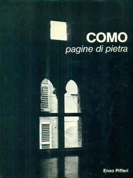 Como. Pagine di pietra