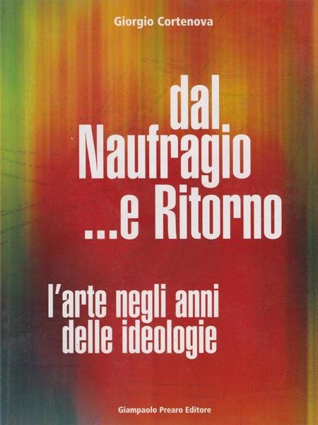 Dal naufragio...e ritorno