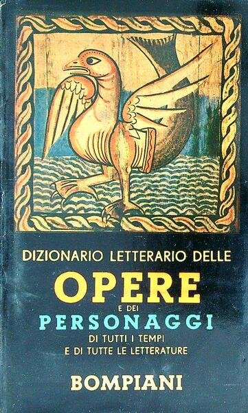 Dizionario letterario delle opere e dei personaggi 9 Voll. + …