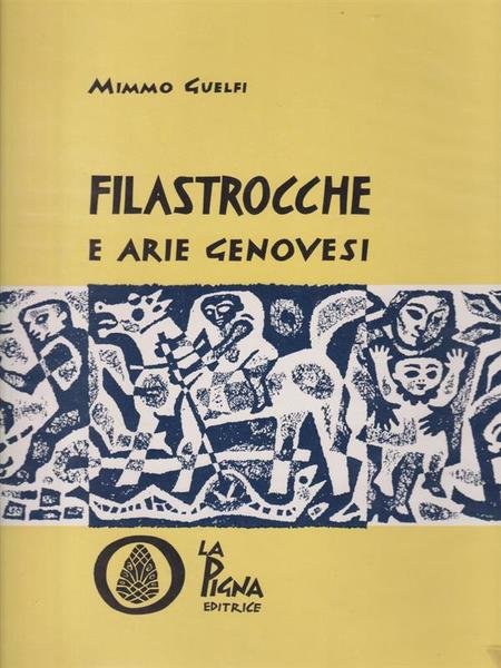 Filastrocche e arie genovesi. Prima edizione