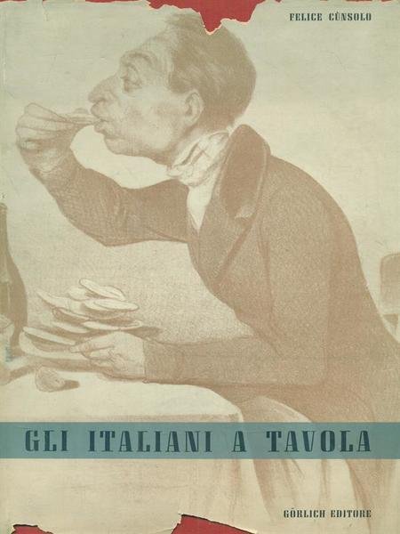 Gli italiani a tavola. Prima edizione