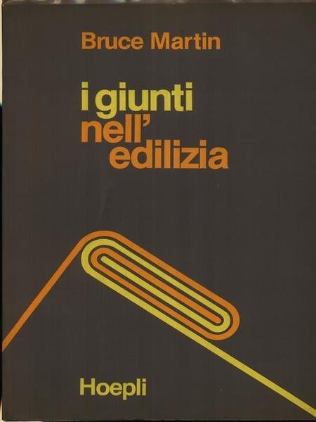 I Giunti Nell'Edilizia