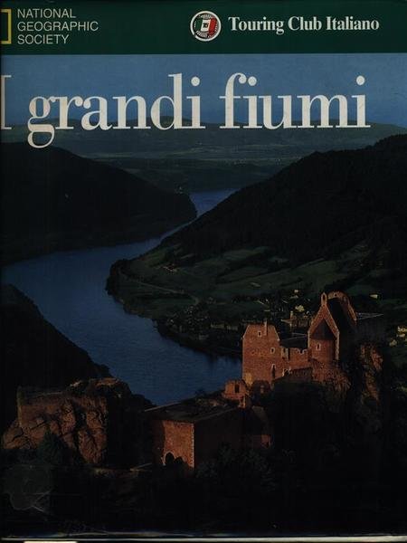 I grandi fiumi
