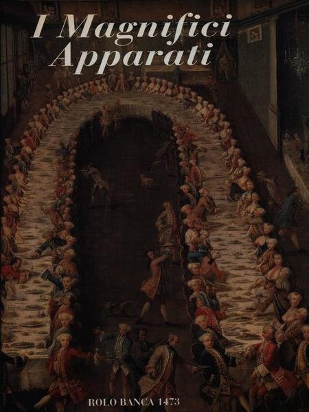 I magnifici apparati
