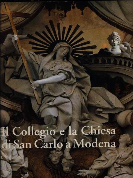 Il collegio e la chiesa di San Carlo a Modena | Immagine principale