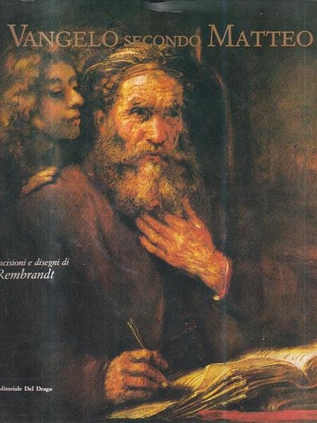 Il Vangelo secondo Matteo. Con incisioni di Rembrandt | Immagine principale