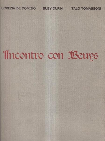 Incontro Con Beuys