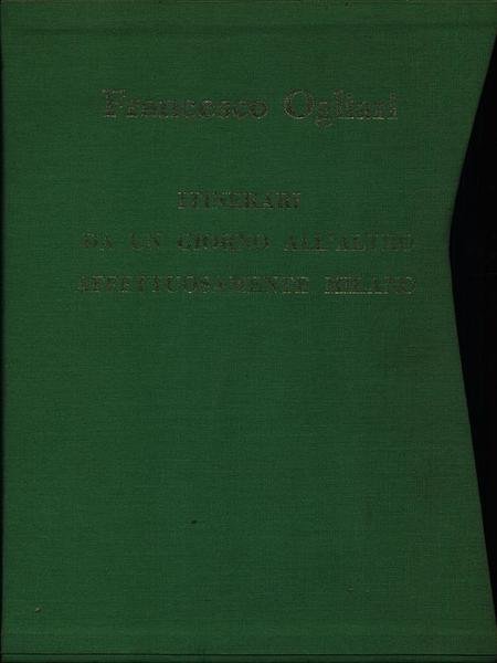 Itinerari - Da un giorno all'altro - Affettuosamente Milano. 3 …