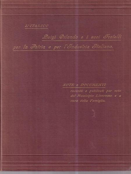 Luigi Orlando e I Suoi Fratelli Per la Patria