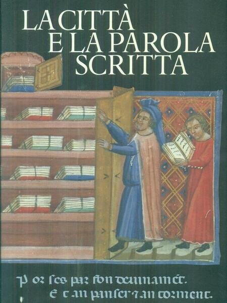 La citta' e la parola scritta