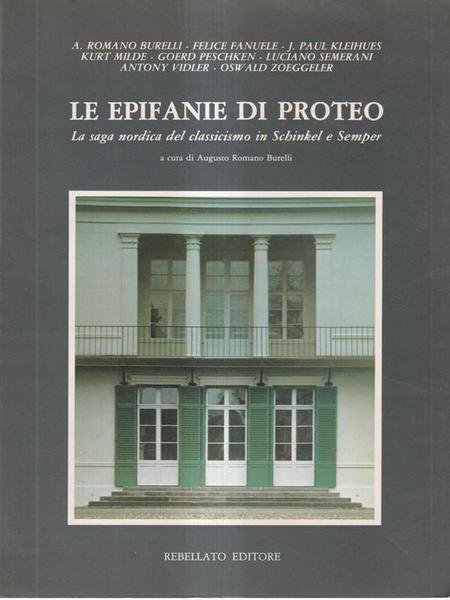 Le epifanie di Proteo. La saga nordica del classicismo