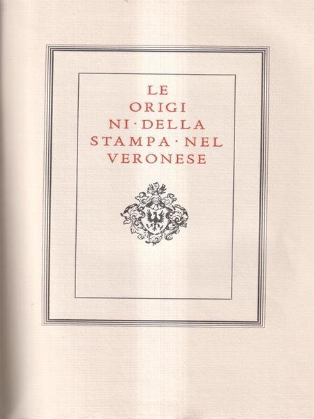 Le origini della Stampa nel Veronese