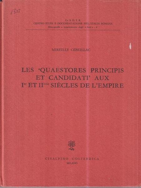 Les quaestores principis et candidati aux I et II siecles …
