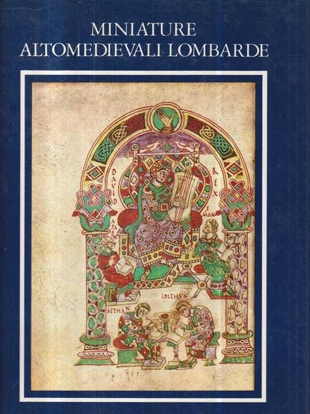 Miniature altomedievali lombarde.
