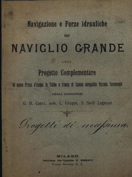 Navigazione e forze idrauliche del Naviglio Grande