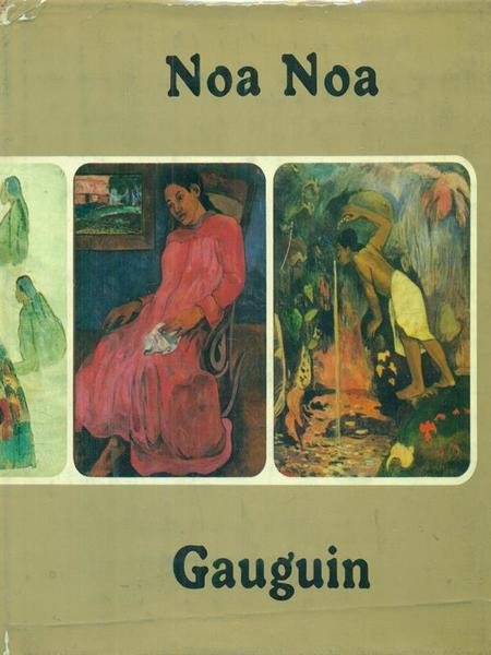 Noa Noa. Gauguin. Prima edizione