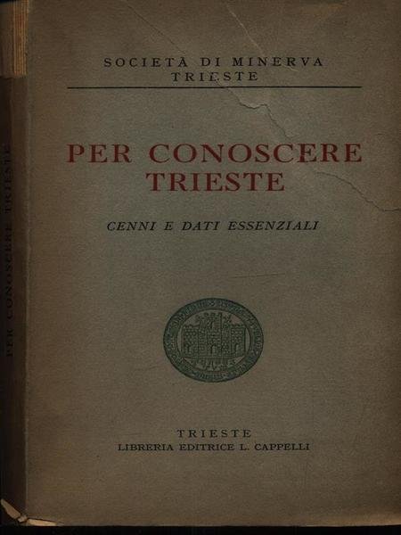 Per Conoscere Trieste